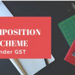 What is GST Composition Scheme?